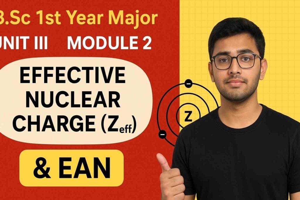 B.Sc 1 Year Major 1 Unit III Module 2