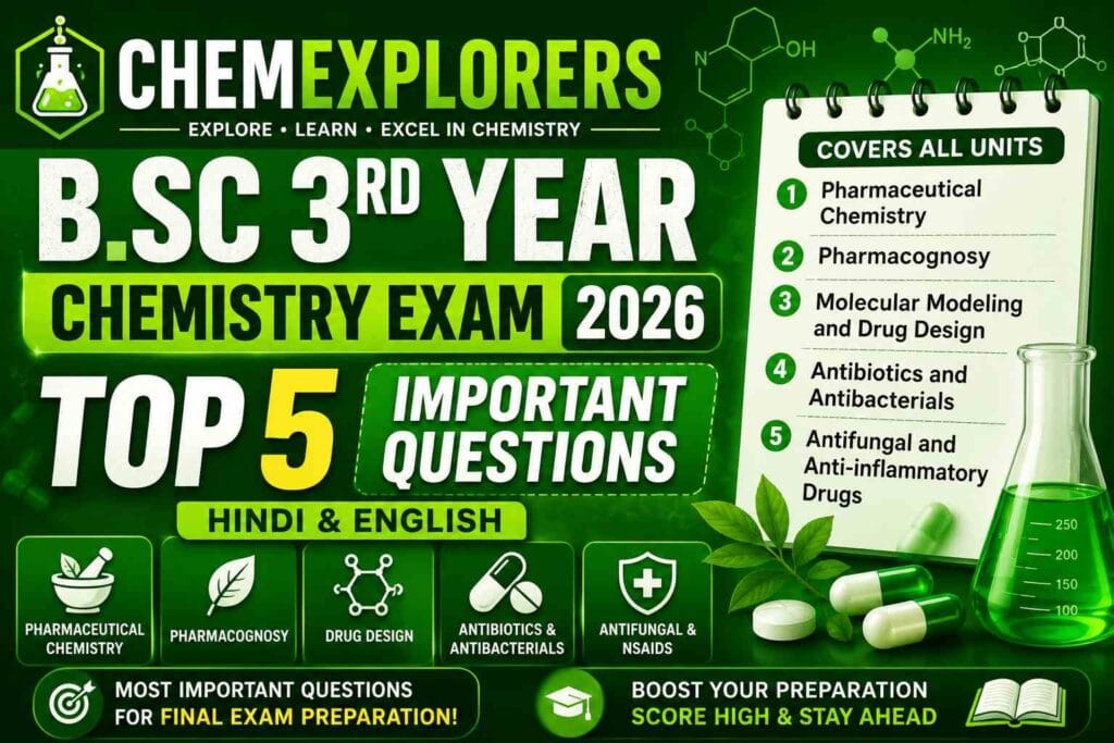 B.Sc 3rd Year Chemistry Important Questions